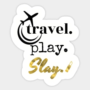 TRAVELPLAYSLAY Sticker